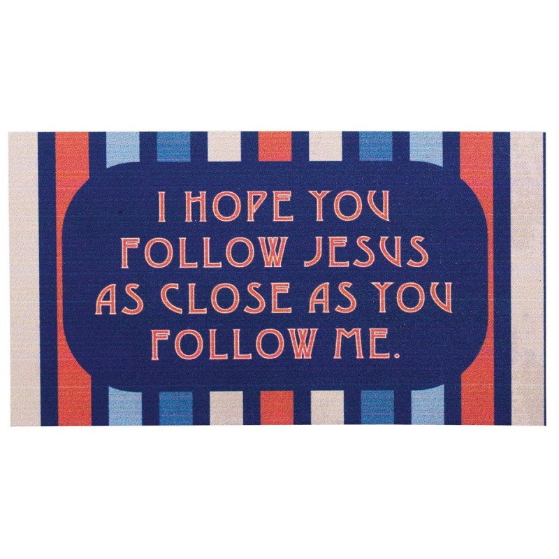 Magnet I Hope You Follow Jesus 5X2.75