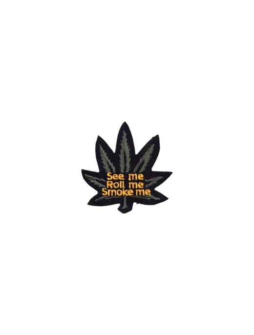 See Me/Roll Me/Smoke Me Cannabis Patch - 3x3 inches