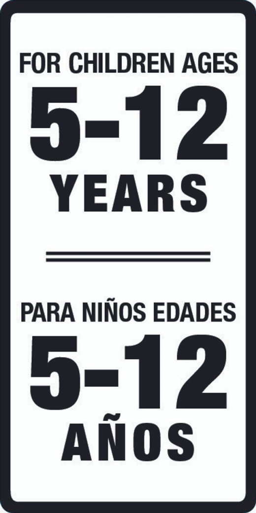 Age Group 5-12 Years Warning Label - English - Spanish