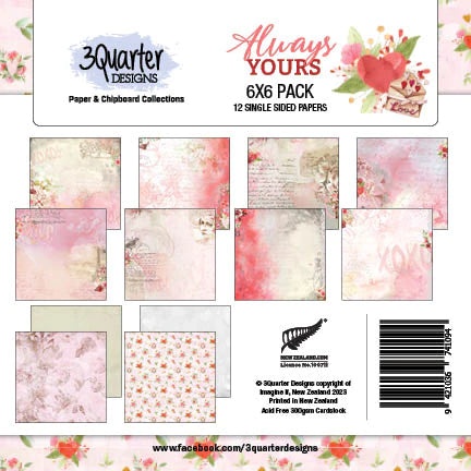3Quarter Designs - 6" X 6" Paper Pack - Always Yours