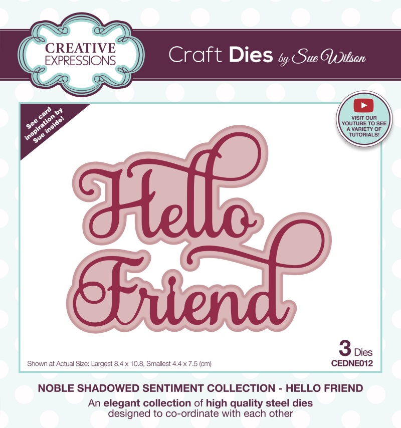 Creative Expressions Sue Wilson Noble Shadowed Sentiment Hello Friend Craft Die