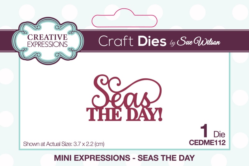 Creative Expressions Sue Wilson Mini Expressions Seas The Day Craft Die