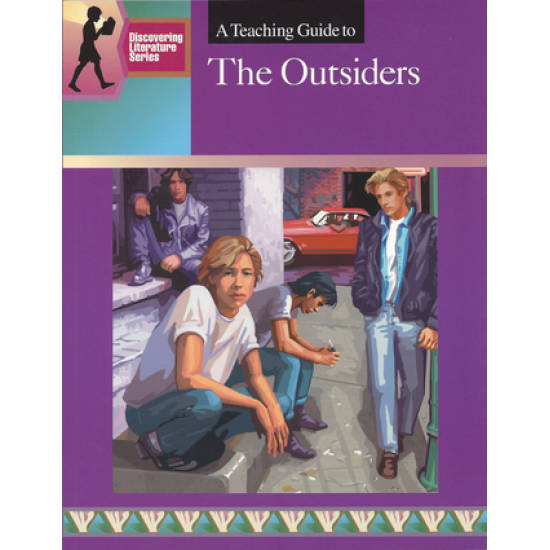 The Outsiders: Discovering Literature Teaching Guide