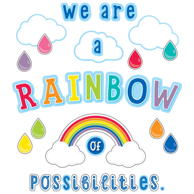 We Are A Rainbow Of Possibilities Hello Sunshine Bb St