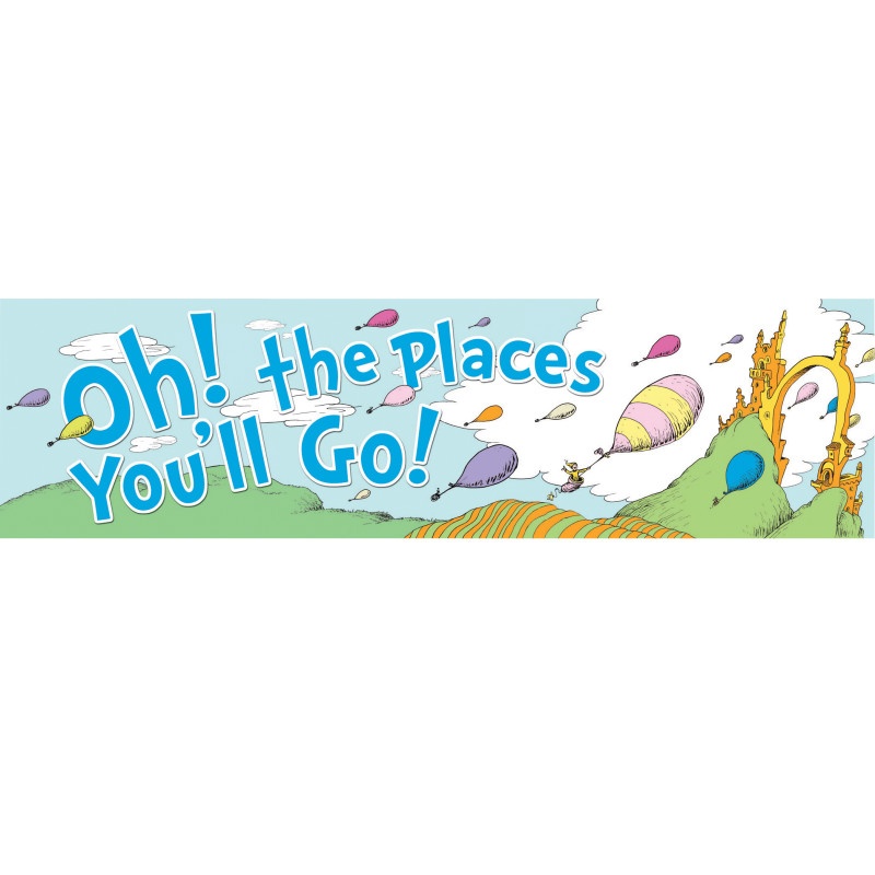Dr Seuss Oh The Places Balloons Classroom Banner