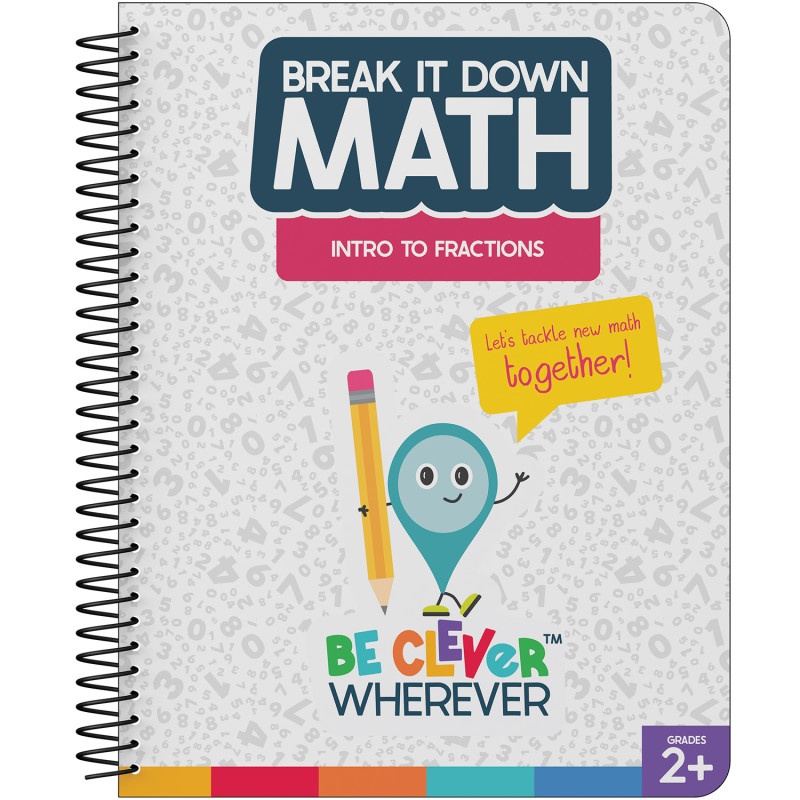 Break It Down Intro To Fractions Resource Book