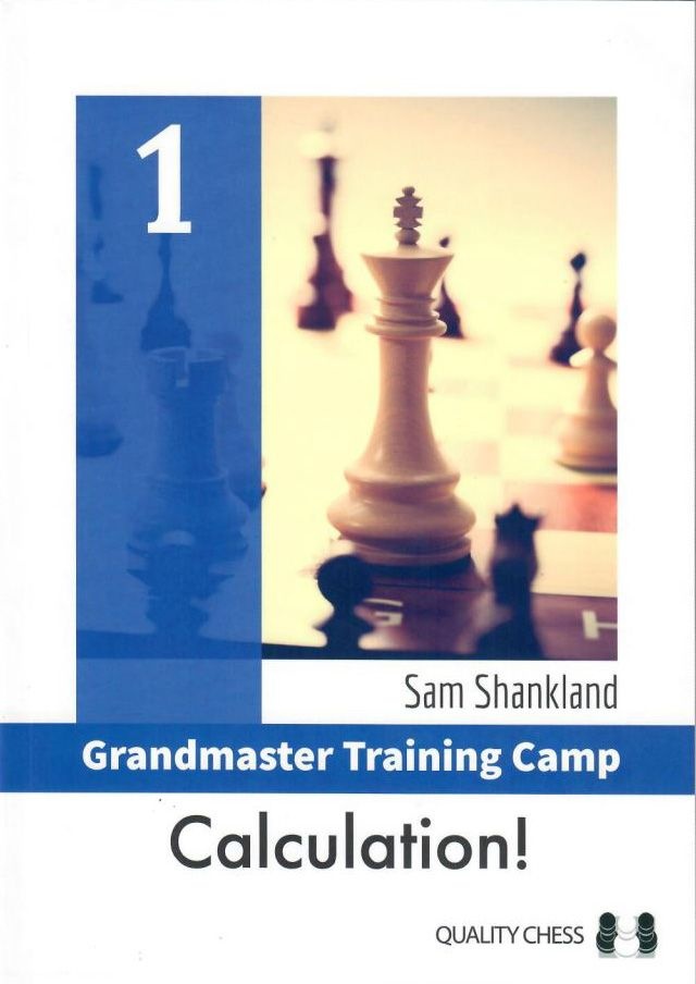 Grandmaster Training Camp 1 – Calculation!