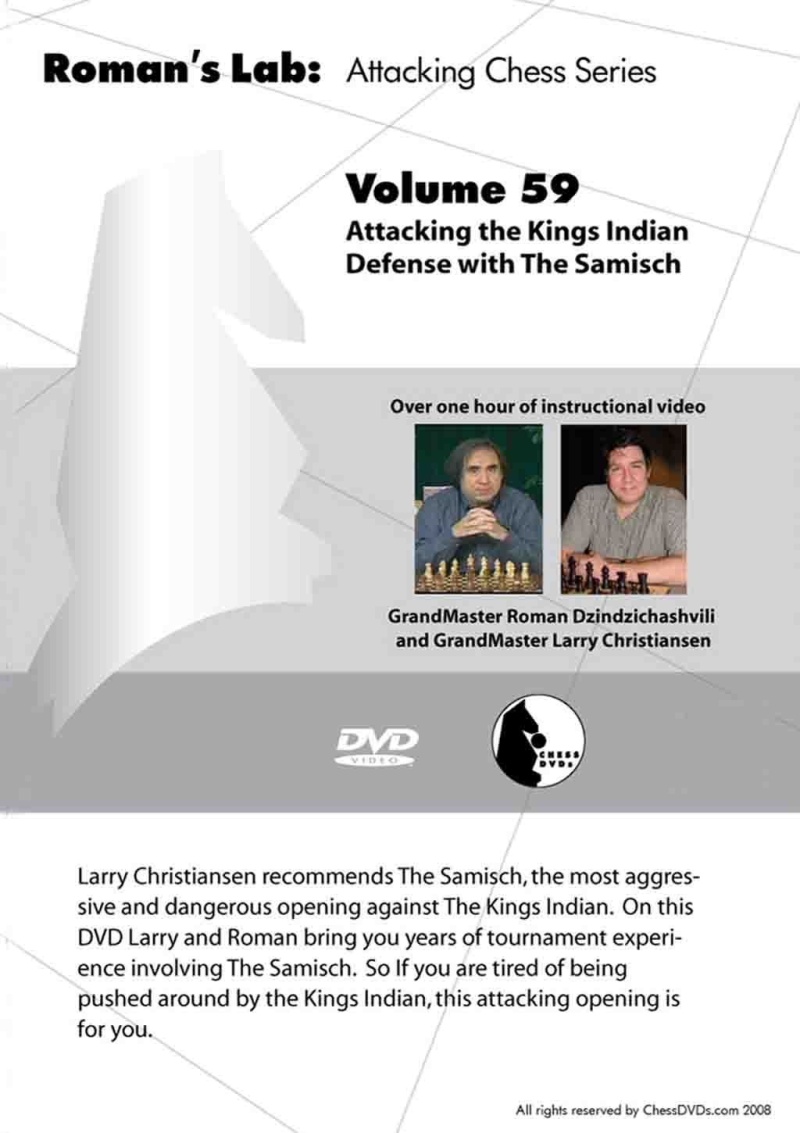 E-Dvd Roman's Lab - Volume 59 - Attacking The King's Indian Defense With The Samisch