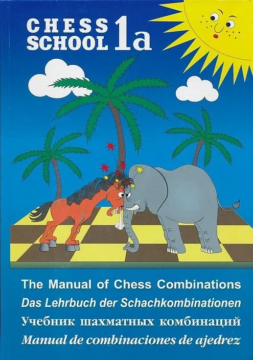 The Manual Of Chess Combinations - Vol. 1a