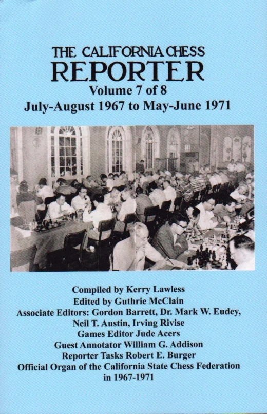 California Chess Reporter - Volume 7