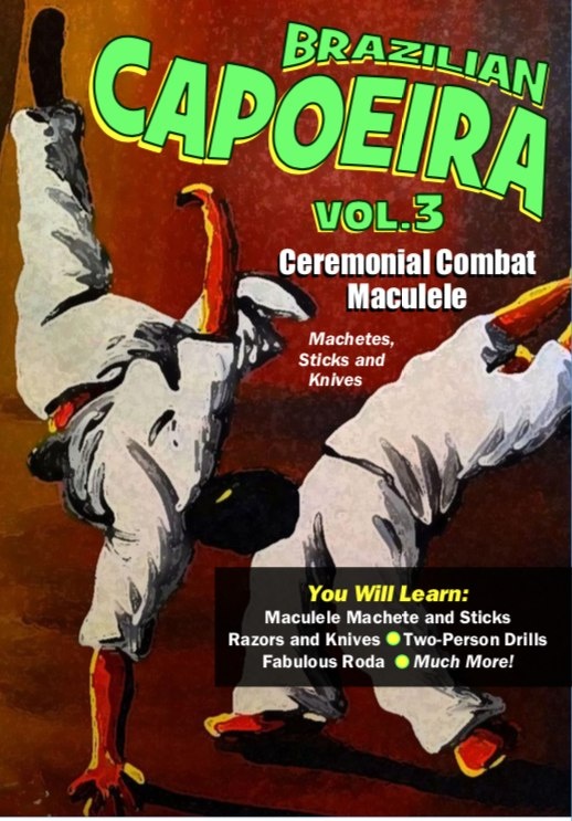 Afro Brazilian Capoeira Martial Arts #3 Combat Maculele Machete Sticks Dvd