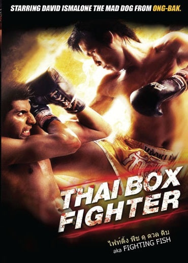 Thai Box Fighter Fighting Fish DVD - Thailand Martial Arts Action Movie