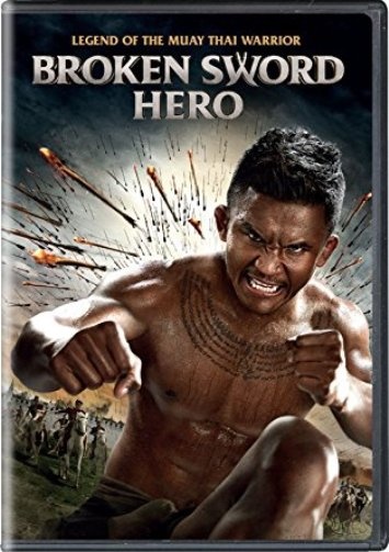 Broken Sword Hero DVD: Legend of the Muay Thai Warrior English Subtitled - Physical