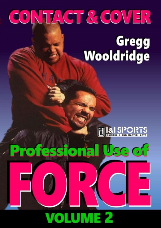 Professional Use Of Force #2 Bodyguard Executive Protection DVD by Gregg Wooldridge