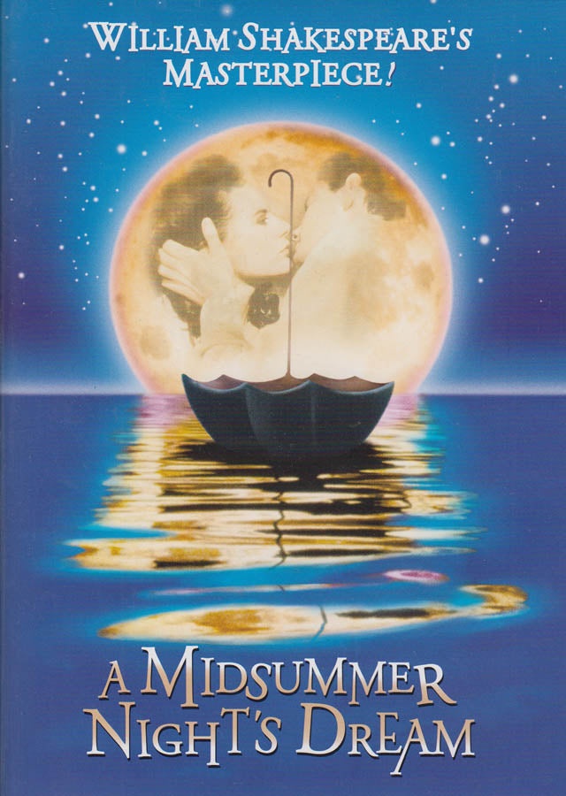 A Midsummer Night's Dream (William Shakespeare's Masterpiece)