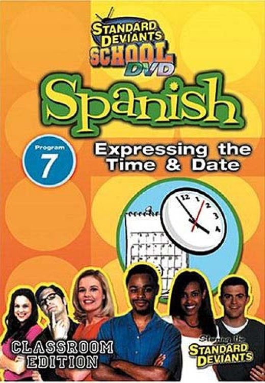 Standard Deviants School - Spanish - Program 7 - Expressing The Time And Date