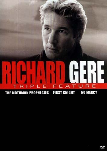 Richard Gere Triple Feature (The Mothman Prophecies / First Knight / No Mercy) (Boxset)