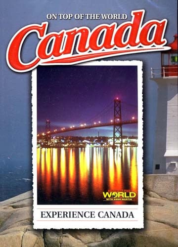 Experience Canada - On Top of the World DVD