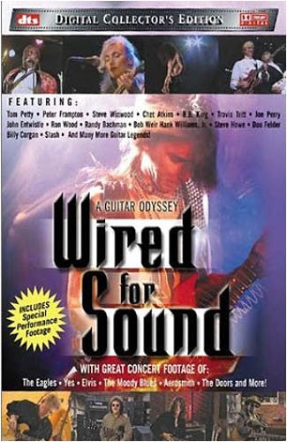 Wired For Sound - A Guitar Odyssey