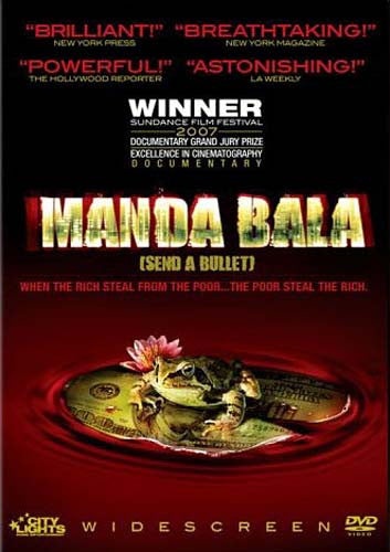 Manda Bala (Send A Bullet)