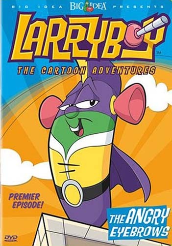 Larryboy: The Cartoon Adventures - The Angry Eyebrows DVD