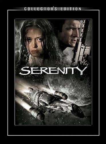 Serenity (Two Disc Collector's Edition)