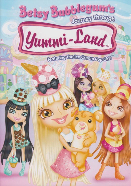Betsy Bubblegum's Journey Through Yummi-Land DVD