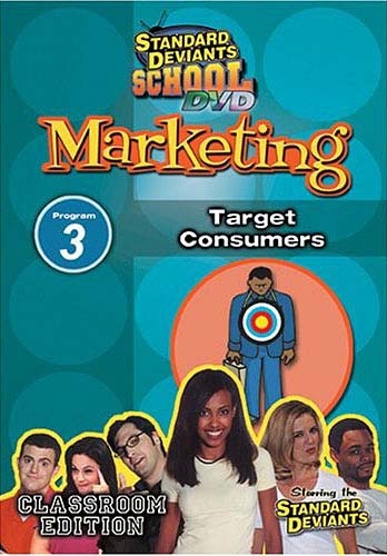 Standard Deviants School - Marketing, Program 3 - Target Consumers (Classroom Edition)
