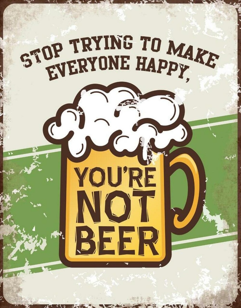 Tin Sign - You're Not Beer