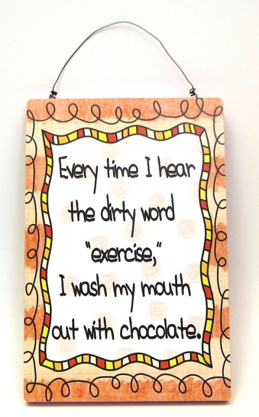 Chocolate Plaque, Everytime - Whimsical Wooden Home Decor