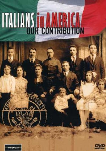 ITALIANS IN AMERICA: Our Contribution DVD 5 History