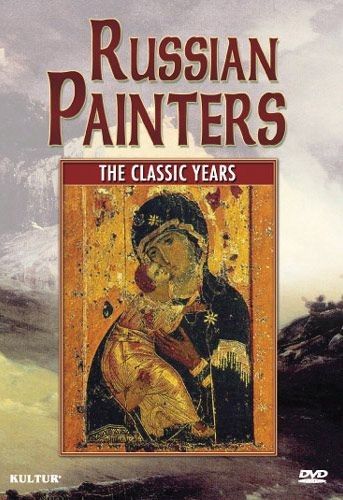 THE CLASSIC YEARS (Russian Painters) DVD 5 Art