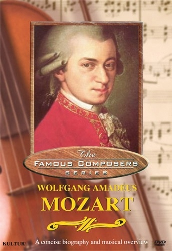 FAMOUS COMPOSERS: WOLFGANG AMADEUS MOZART DVD 5 Classical Music