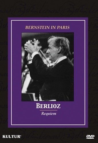 BERNSTEIN IN PARIS: BERLIOZ REQUIEM DVD 5 Classical Music