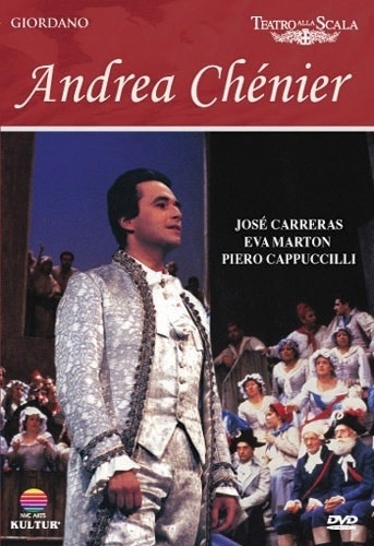Andrea Chénier (La Scala, Milan) DVD 9 Opera - Kultur