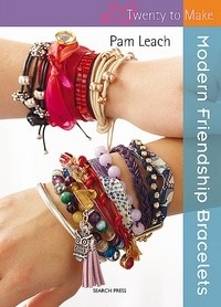 Twenty To Make - Mdern Friendship Bracelets - Pam Leach