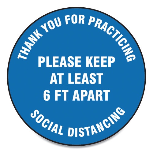 Accuform Slip-Gard Floor Signs, 17" Circle, "Thank You For Practicing Social Distancing Please Keep At Least 6 Ft Apart", Blue, 25/Pk
