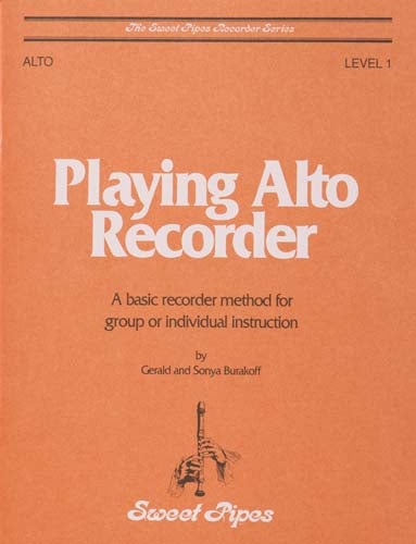 Sweet Pipes Alto Recorder Method Book
