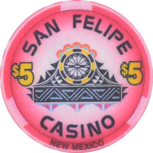 San Felipe's Casino Hollywood San Felipe New Mexico $5 Chip