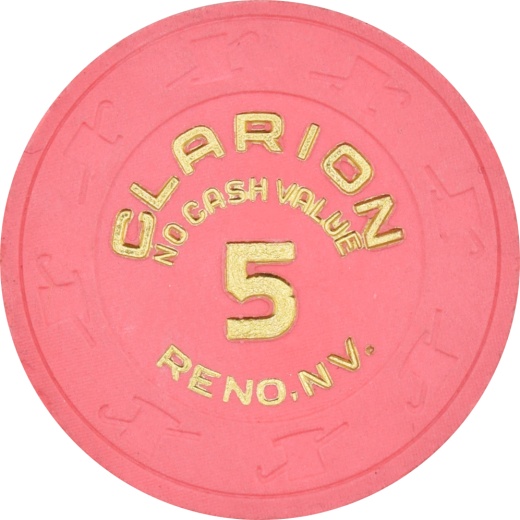 Clarion Hotel Casino Reno Nevada 5 Ncv Hot Stamp Chip 1990s
