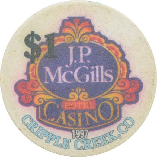 J.P. Mcgill's Hotel & Casino Cripple Creek Colorado $1 Chip