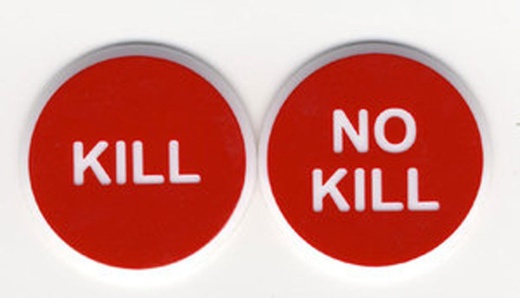 Kill / No Kill 2'' Button