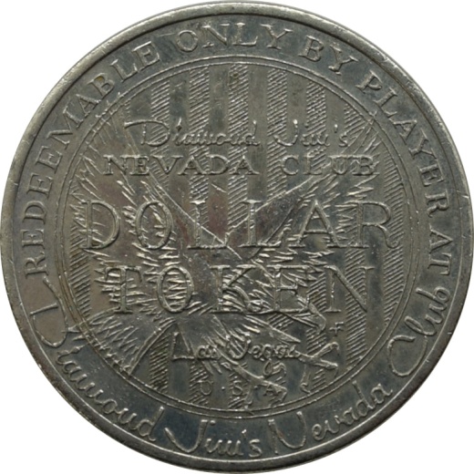 Nevada Club (Diamond Jim's) Casino Las Vegas Nv $1 Token 1967