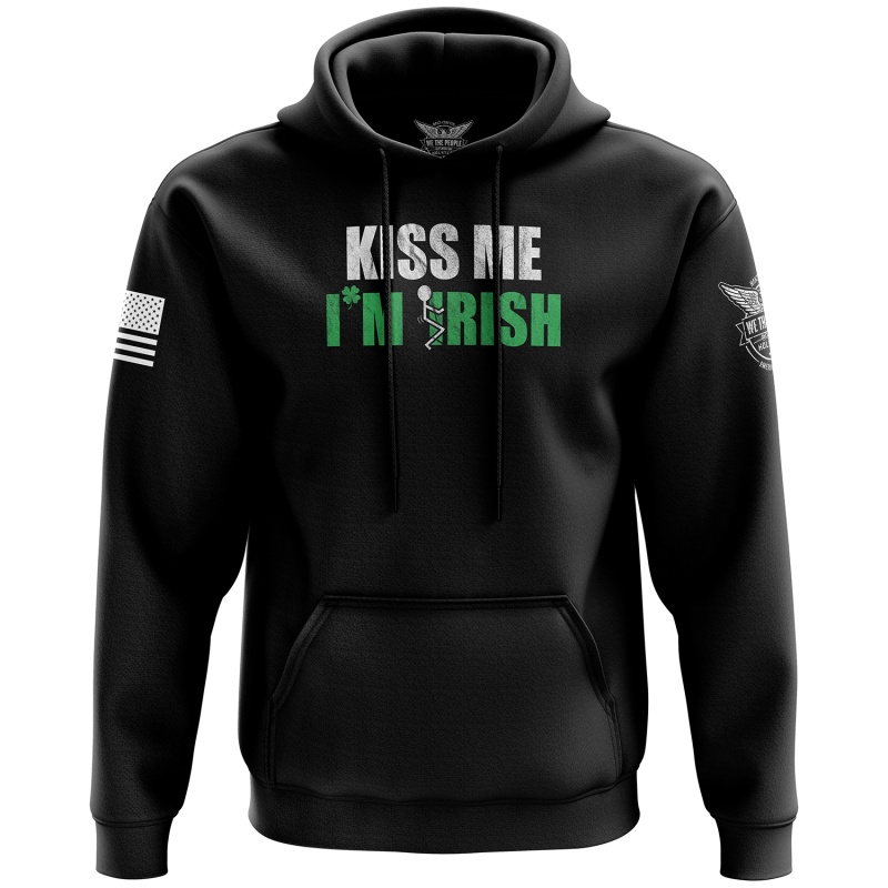 Kiss Me, I'm F'n Irish Hoodie
