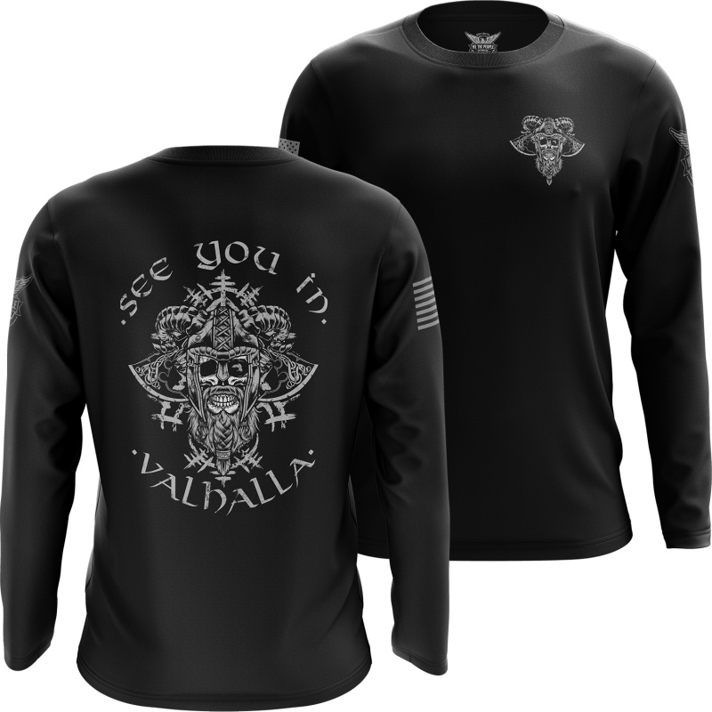 See You In Valhalla Long Sleeve Shirt
